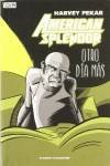 American Splendor Nº 1: Otro día más