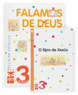(G).(05).FALAMOS DE DEUS 3º.PRIMARIA (RELIXION)