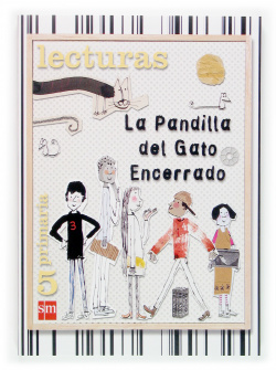 LECTURAS 5ºPRIM. PANDILLA GATO ENCERRADO