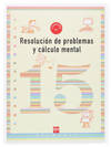 CUAD.PROBLEMAS 5ºPRIM. NIVEL 15 RESOLUCION Y CALCULO MENTAL