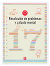 Cuaderno 17 de resolución de problemas y cálculo mental. 6ºPrimaria