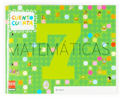 CUAD.MATEMATICAS 5 AÑOS NIVEL 7 CUENTO CUENTA