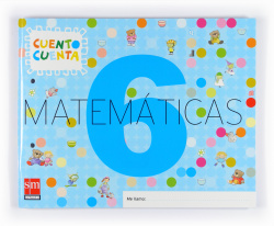 CUAD.MATEMATICAS 4 AÑOS NIVEL 6 CUENTO CUENTA