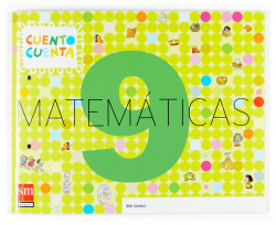 CUAD.MATEMATICAS 5 AÑOS NIVEL 9 CUENTO CUENTA