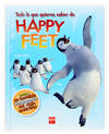 Todo lo que quieres saber de happy feet