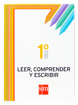 Leer, comprender y escribir. 1ºESO. Cuadernos de lengua
