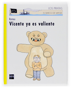 Vicente ya es valiente