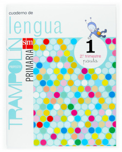 CUAD.LENGUA PAUTA 2ºTRIMESTRE 1ºPRIM. TRAMPOLIN