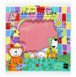 Mi libro mágico para dibujar con Lupe