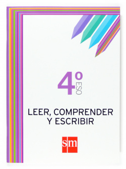 Leer, comprender y escribir 4ºESO Cuadernos de lengua