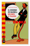 El demonio de maxwell becomes a teacher