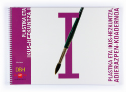 DBH2 PLASTIKA ETA IKUS-HEZKUNTZA I, ADIERAZPEN-KOADERNOA 07