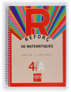 QUAD.REFORÇ MATEMAT.4T ESO OPCIO A *VALENCIA*
