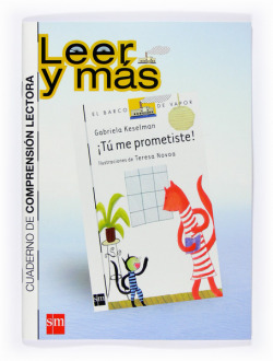 CUADERNO:¡TU ME PROMETISTE! LEER Y MAS/PLAN LECTURA