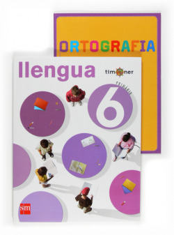 (VAL).(09).LLENGUA 6E.PRIMARIA (TIMONEL)