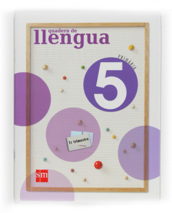 (VAL).(09).QUADERN LLENGUA 1-5E.PRIMARIA