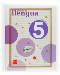 (VAL).(09).QUADERN LLENGUA 2-5E.PRIMARIA