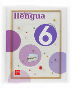 (VAL).(09).QUADERN LLENGUA 2-6E.PRIMARIA