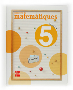 (VAL).(09).QUADERN MATEMAT.3-5E.PRIMARIA