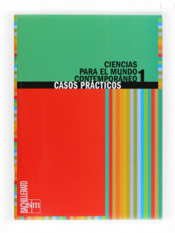 Ciencias para el mundo contemporáneo 1º Bachillerato.