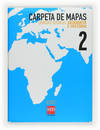 Ciencias sociales, geografía e historia. 2ºESO. Carpetas de mapas