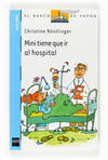 Mini tiene que ir al hospital