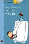 Gertrudis y los días