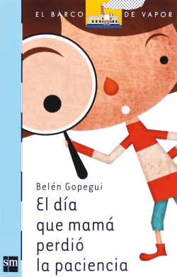 El día que mamá perdió la paciencia