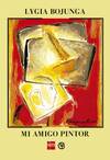 Mi amigo pintor