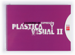 CUADERNO DE PLASTICA Y VISUAL II (3ºESO) (CONECTA 2.0)