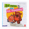 íQué raros son los mayores!