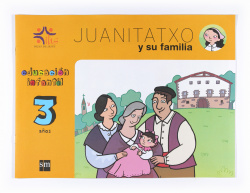 JUANITATXO Y SU FAMILIA (3 AÑOS)