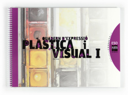 (VAL).(10).QUAD.PLASTICA VISUAL I 1R ESO