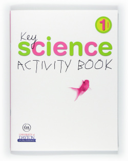 KEY SCIENCE 1ºPRIM. ACTIVITY *CONOCIMIENTO INGLES*