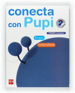 GLOBALIZADO 1 LENGUA-MATEMATICAS 2ºPRIM. CONECTA PUPI GALICIA