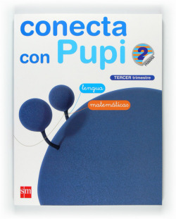 GLOBALIZADO 3 LENGUA-MATEMATICAS 2ºPRIM. CONECTA PUPI GALICIA