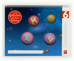 LECTOESCRITURA CUADRICULA 5 AÑOS NIVEL 6 GALAXIA DE LAS LETRAS