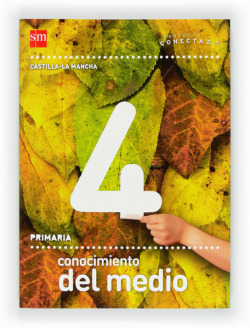 CONOCIMIENTO 4ºPRIM. MONOVOLUMEN CASTILLA MANCHA CONECTA 2.0