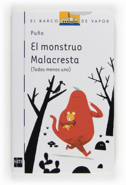 El monstruo malacresta