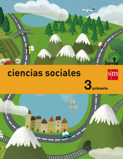 Ciencias sociales 3º primaria Savia integrado