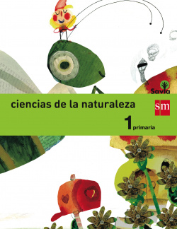 ciencias naturaleza 1º.prim. savia/integrado