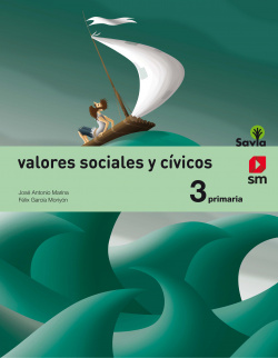 valores sociales civicos 3ºprim. savia