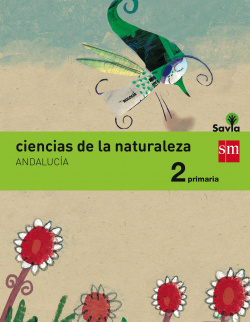 Ciencias de la naturaleza 2º primaria. Savia, integrado