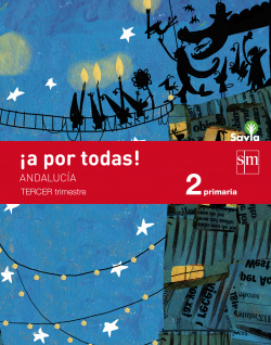 Globalizado pauta 3 trimestre 2º primaria. A por todas. Savia