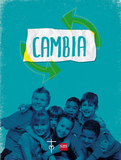 Cambia. 1 ESO. Compañía de María