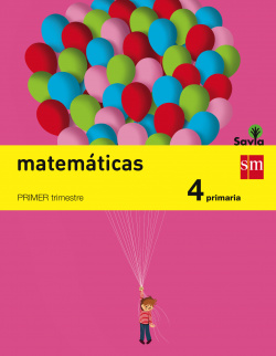 Matemáticas 4º primaria Savia *trimestral*
