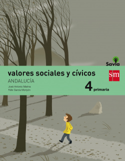 Valores sociales y cívicos 4º primaria Savia *Andalucía*