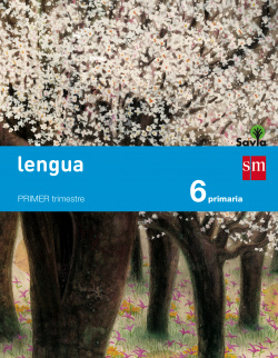 Lengua 6º primaria trimestral Savia