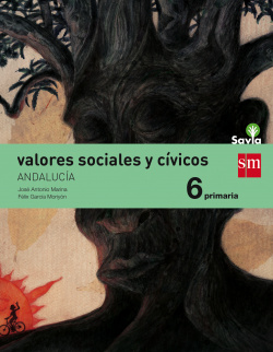 Valores cívicos 6º primaria Savia *Andalucía*
