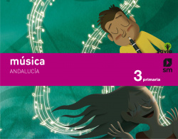 Música 3º primaria Savia *Andalucía*